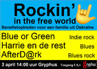 Benefietconcert > Rockin' in the free world met: Blue or Green + Harrie en de rest + Afterdark